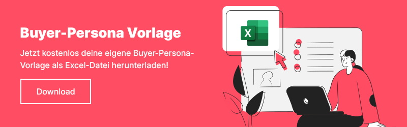 Buyer Persona Doenload CTA.  Zeigt Illustration einer Person am Laptop, dahinter Stichpunkte und ein angedeutetes Portrait